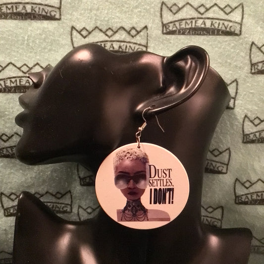 Dust Settles I don't