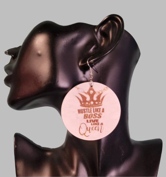 Hustle Like a Boss, Live like a Queen