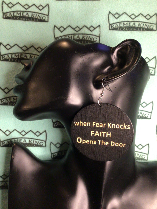 When Fear Knocks FAITH Opens The Door